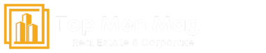 Top Men Mag Realestate & Corporate